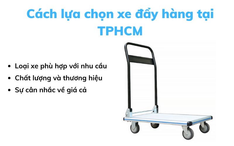 Cách lựa chọn xe đẩy hàng tại TPHCM