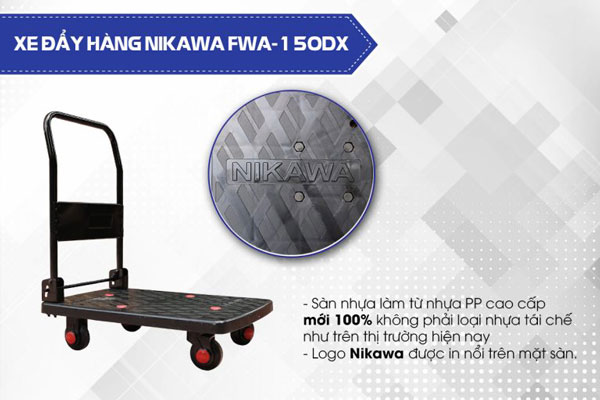 Xe đẩy hàng 4 bánh Nikawa FWA-150DX sàn nhựa cao cấp